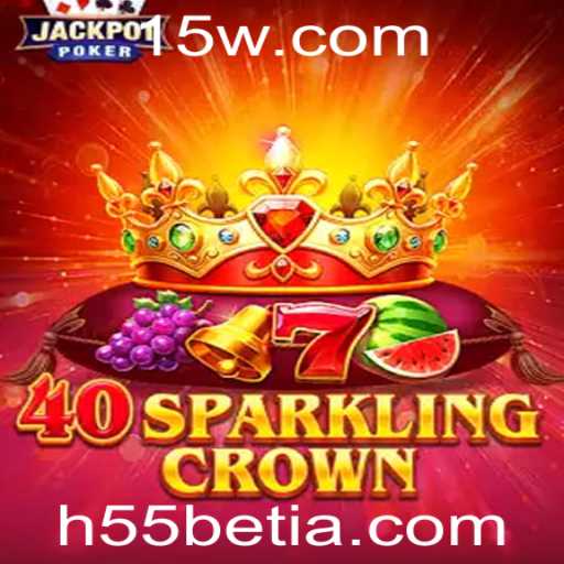 Desvendando o Fascínio do Jogo 40SparklingCrown com h55bet vip