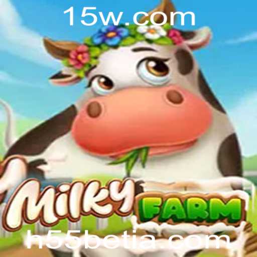 Explorando o Universo de MilkyFarm: Regras e Dinâmica do Jogo com h55bet vip
