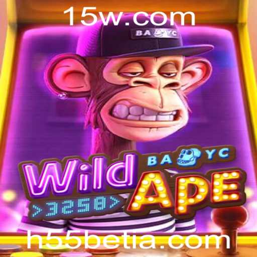 Descubra o Fascinante Mundo de WildApe3258 com h55bet vip
